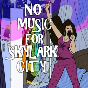No Music for Skylark City